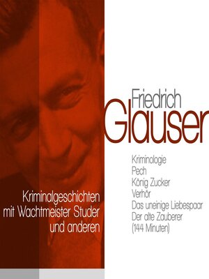 cover image of Klassische Kriminalgeschichten mit Wachtmeister Studer und anderen
